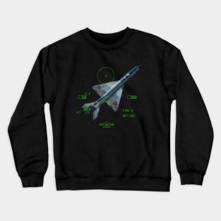 F-16 Viper close lock on Mig 21 Crewneck Sweatshirt